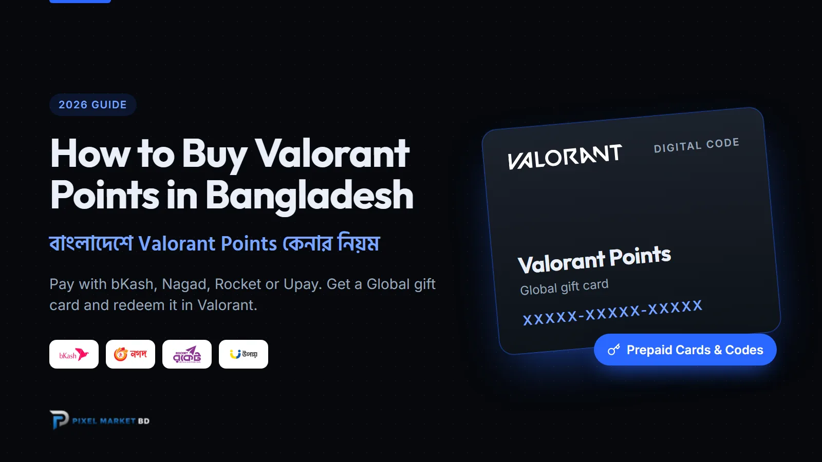 বিকাশ দিয়ে বাংলাদেশে Valorant Points কেনার নিয়ম (২০২৬)