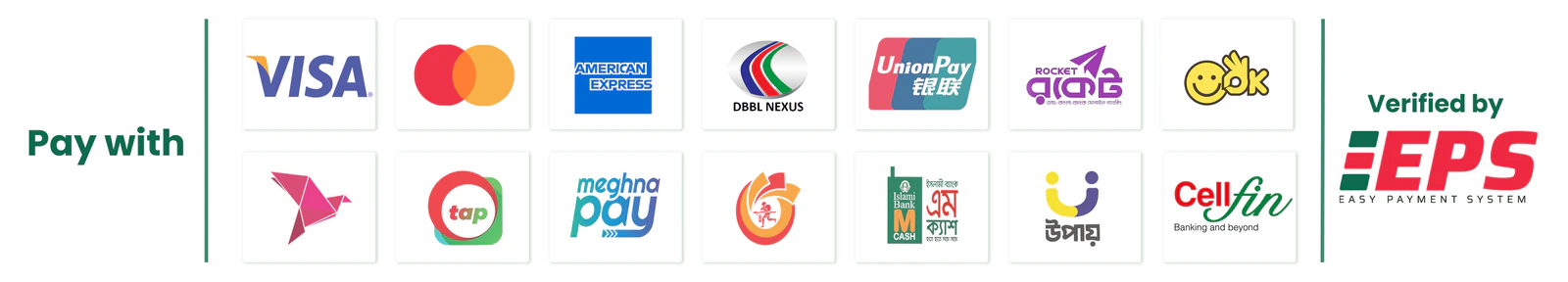 Pay with Visa, Mastercard, American Express, bKash, Nagad, Rocket, Upay and more. Verified by EPS.